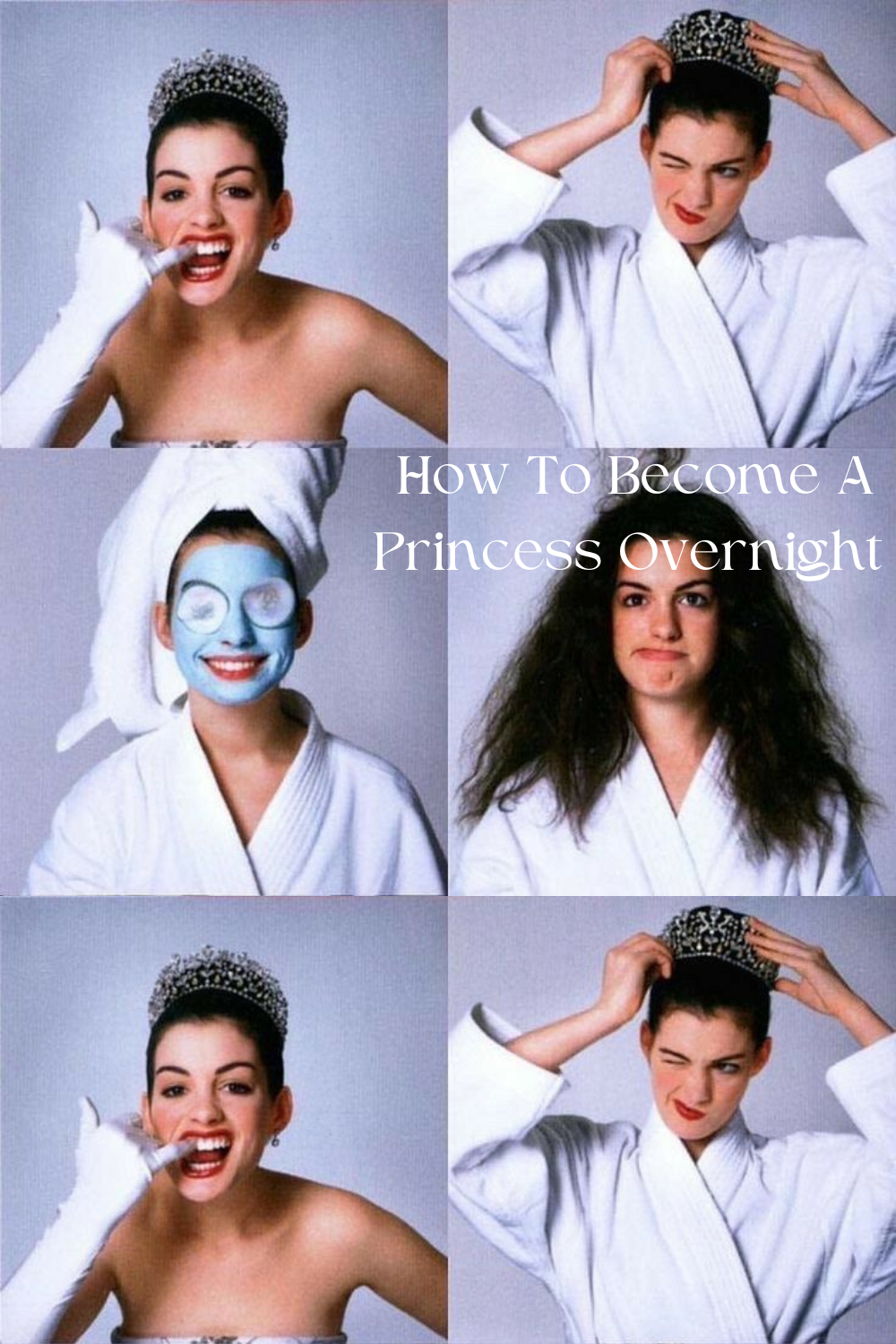 How to Become a Princess Overnight: Your Step-by-Step Glow-Up Inspired ...